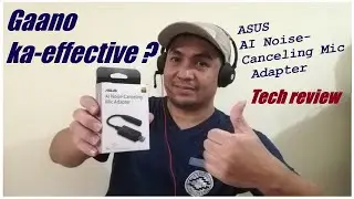 Gaano ka-effective ang ASUS noise-canceling mic adapter ? | Tech Review