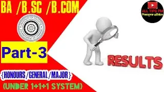BA BSC BCOM Part 3 Results 2024 Honours General Major Results/CU Result