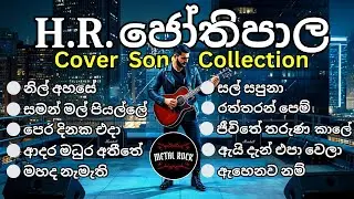 💖H.R. Jothipala Song Collection Covered By @MetalRock123💖 #coversong #music #sinhalaclassics #fyp