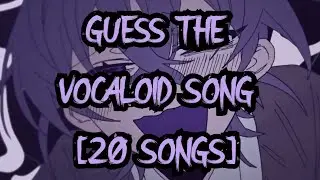 Guess the Vocaloid song #1 [20 SONGS] [RANDOM]