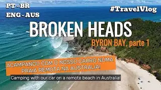 N&atilde;o fique s&oacute; em Byron Bay! Broken Head Holiday Park, parte 1.