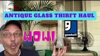 Glass Thrift Haul 1890's - 1950's