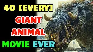 40 (Every) Spine-Chilling Giant Animal Montrosity Movies - Explored - Mega Creature Feature List!