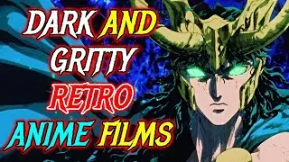 10 Dark and Gritty Retro Anime Films from the 80s and 90s