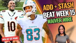 10 Must-Grab Waiver Wire Stashes Week 15 | Win Your Playoffs & Beat Your League