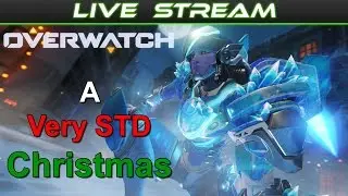Overwatch | A Very STD Christmas (Winter Wonderland Event) - PS4 Pro Live Stream