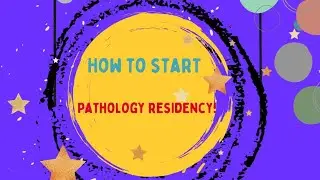 How to start your Pathology residency?🤔First year resident