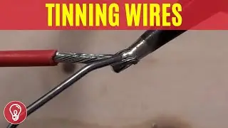 How to Tin Wires