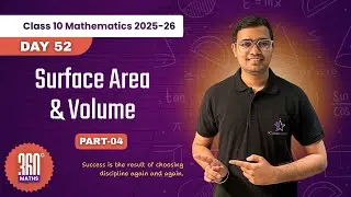 Day 52 | Surface Area & Volume Imp Q | CBSE Class 10 | Boards 2026 | Maths is easy with Jinu Bhaiya