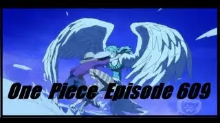 One Piece Episode 609 ワンピース Review - Law and Vergo, Monet and Luffy