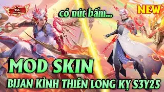 Instructions for Mod Skin Bijan Kinh Thien Long Ky with Button Season S3 2025 Full Effects - Lien...