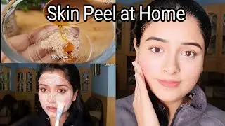 Skin Peeling At home | Natural Chemical Peel Effective and Safe