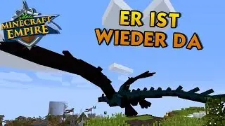 Er ist wieder da ⏰ Empire #199 Minecraft Deutsch ⏰ baasti