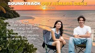 PLAYLIST ERA MOQEEL | OST ASMARA GEN Z | MOQEEL VIBES | FLASHBACK MOQEEL