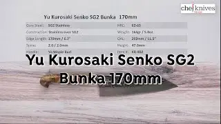 Yu Kurosaki Senko SG2 Bunka 170mm Quick Look