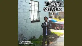 Wood Grain (feat. Stallworth Jones)