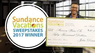 Sundance Vacations Sweepstakes Winner 2017