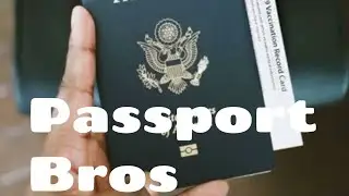 Passport Bros podcast, we discuss all things related to travel, visas, and international living