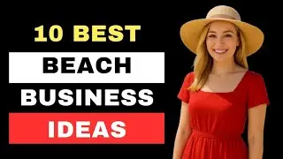 10 Beach business Ideas