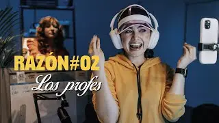 RAZ&Oacute;N #02: Los profes m&aacute;s tesos - Campa&ntilde;a 7 Razones Formarte