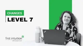 Level 7 Changes - First Intuition | Professional Education Providers