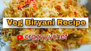 Veg Biryani Recipe | Ghar Jaisi Swadisht Vegetable Dum Biryani | वेज बिरयानी कैसे बनाएं | 