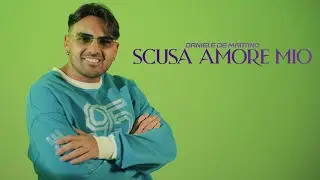 Daniele De Martino - Scusa amore mio ( VIDEO UFFICIALE 2026 )