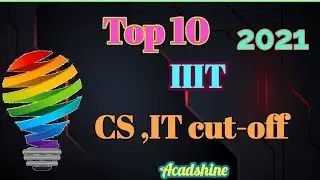 TOP 10 #IIIT #CS #IT #PERCENTILE CUT-OFF OF #JEEMAIN2021