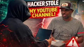 A HACKER STOLE my YouTube channel.