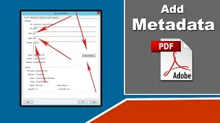 How to Add Metadata to a PDF File with Adobe Acrobat Pro 2020