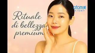 ATOMY - Rituale di Bellezza Premium: scopri il segreto di una pelle radiosa