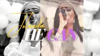 HE CAN | OFFICIAL MUSIC VIDEO | JOLANDA