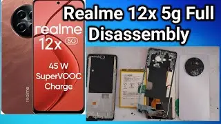 Realme 12x 5g Full Disassembly || Back Cover Open || Realme 12x का Camplit Open