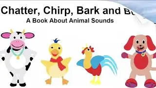 Chatter Chirp Bark and Buzz