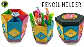 Hexagonal Pencil Holder | Box with Lid - DIY Tutorial - 905