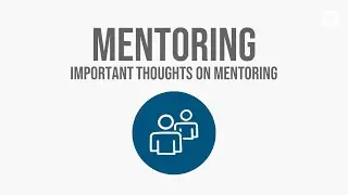 Important Thoughts on Mentoring