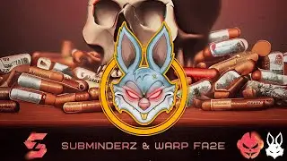 Subminderz & Warp Fa2e - Pills [Free Download]
