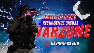CALL OF DUTY: WARZONE RESURGENCE REBIRTH ISLAND Funny Gameplay Episode 003