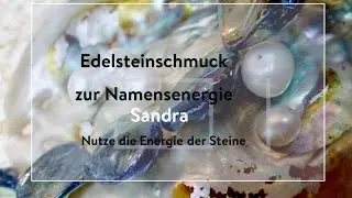 Sandra - Edelsteinkette zur Namensenergie