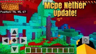 MCPE NETHER UPDATE GAMEPLAY! | How To Play Nether Update in Minecraft Bedrock Edition