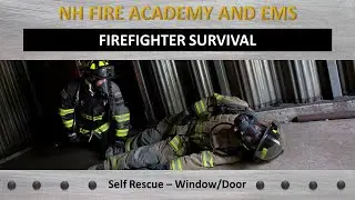 Firefighter Survival - Perform a Self Rescue by Locating a Window