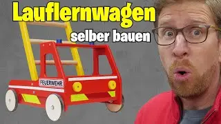 Lauflernwagen Aus Holz Selber Bauen // Mit Bauanleitung