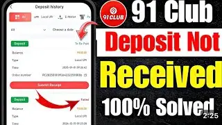 91 Club Deposit Not Received | 91 ClubDeposit Prossesing Problem | 91 Club DepositProblem