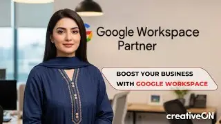 Boost Your Business with Google Workspace | creativeON Official Google Workspace Partner