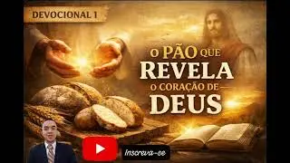 Devocional! O pão! Parte 1! Pr Diego Nunes!