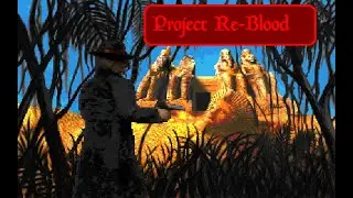 Project Reblood (Doom Mod) Epic 2 Walkthrough Part 05