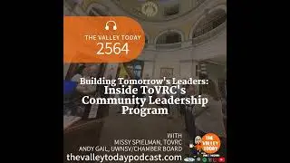 ToVRC Community Leadership Program: Leading the Valley Forward