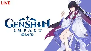 Genshin Impact Live | Primogems Farming | Telugu