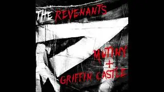 The Revenants - Griffin Castle (Student Recording)