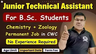 Junior Technical Assistant Vacancy For B.Sc. Chemistry + Zoology | No Experience | Permanent Jobs